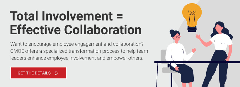 total involvement equals effective collaboration